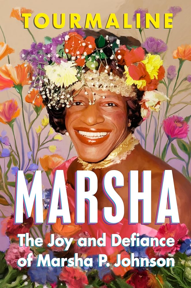 Marsha: The Joy and Defiance of Marsha P. Johnson – Kindred Stories