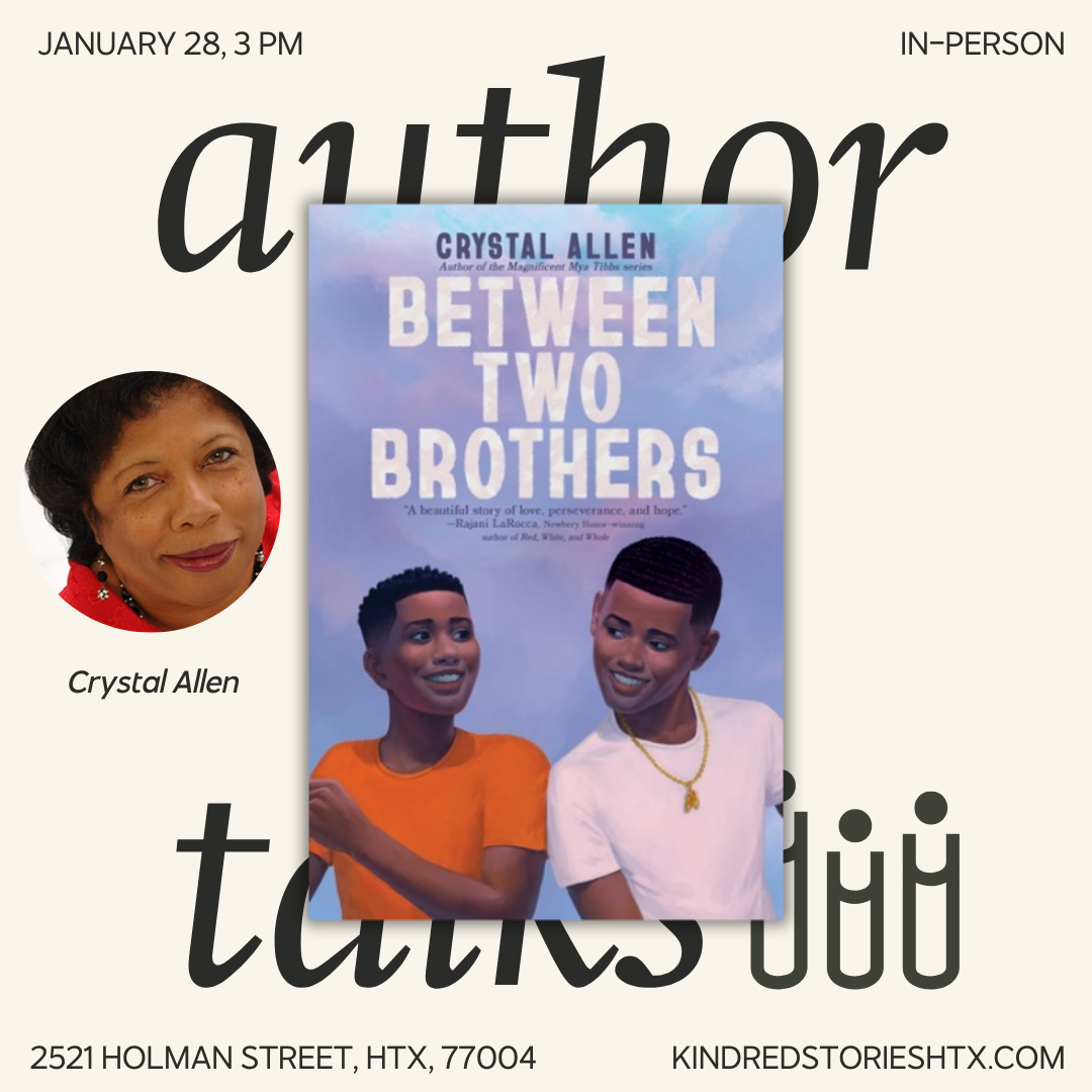 IRL Author Talk: Between Two Brothers with Crystal Allen - January 28 @3PM