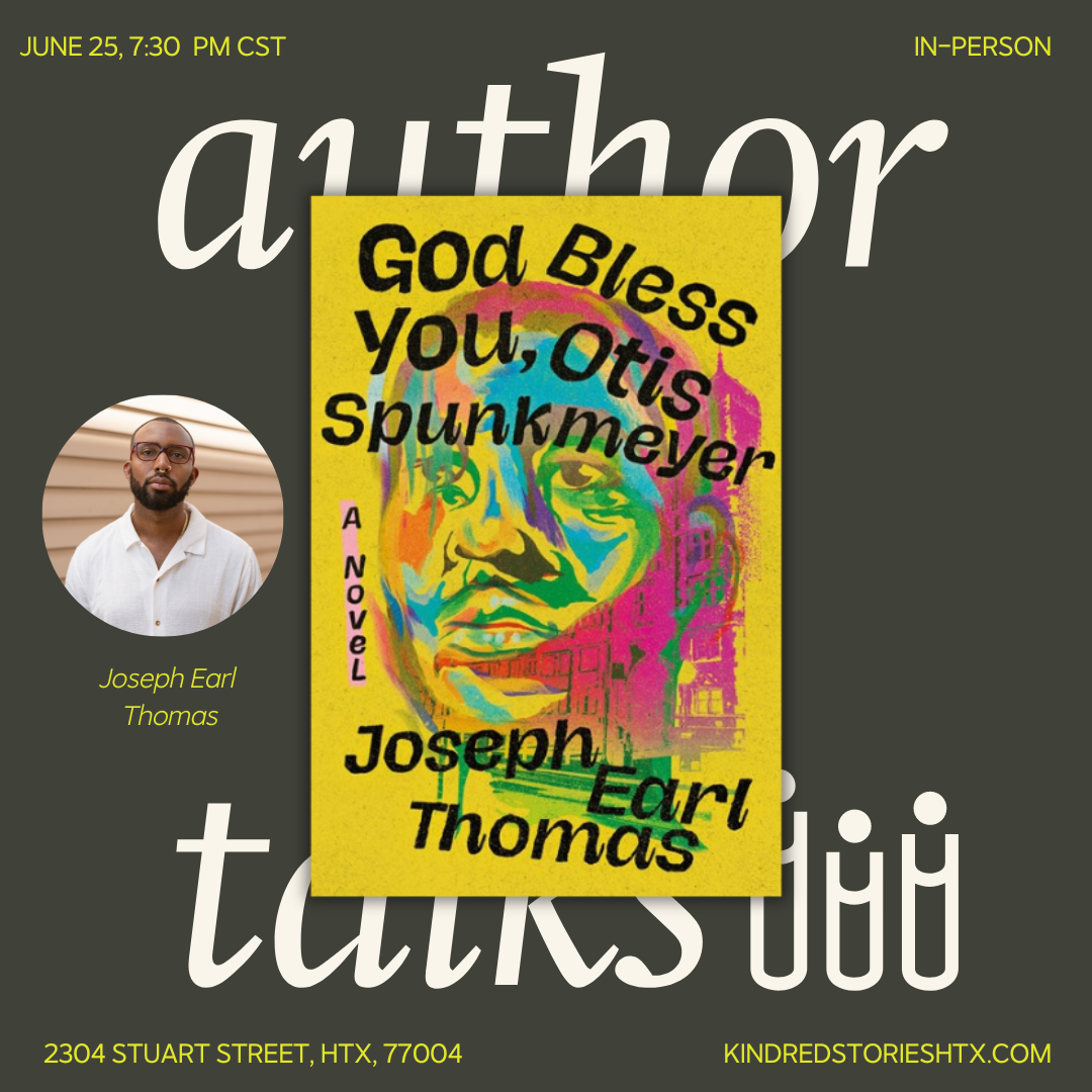 IRL Author Talk: God Bless You, Otis Spunkmeyer with Joseph Earl Thomas - June 25 @ 7:30 PM