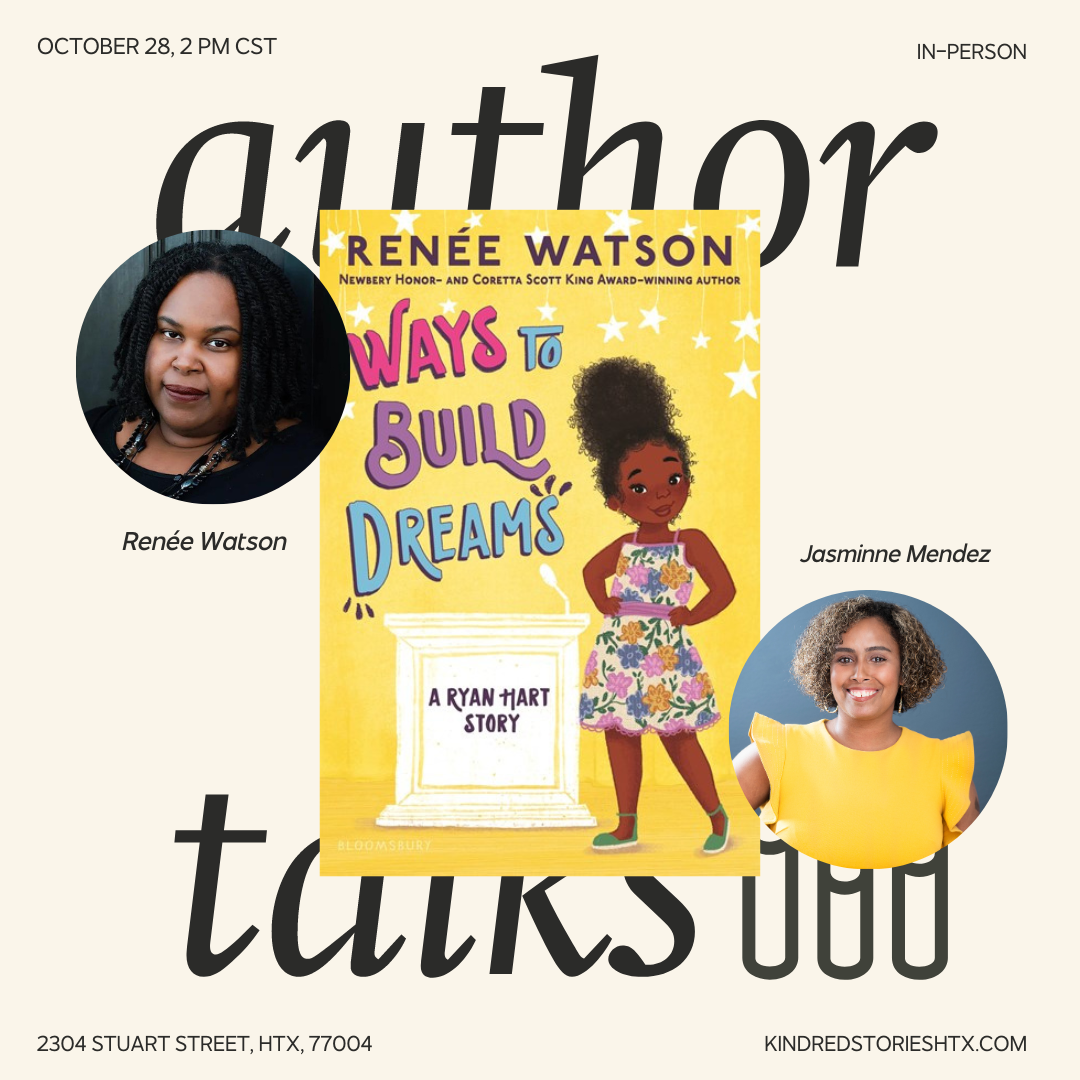 IRL Author Talk: Ways to Build Dreams with Renee Watson - October 28 at 2 PM CST