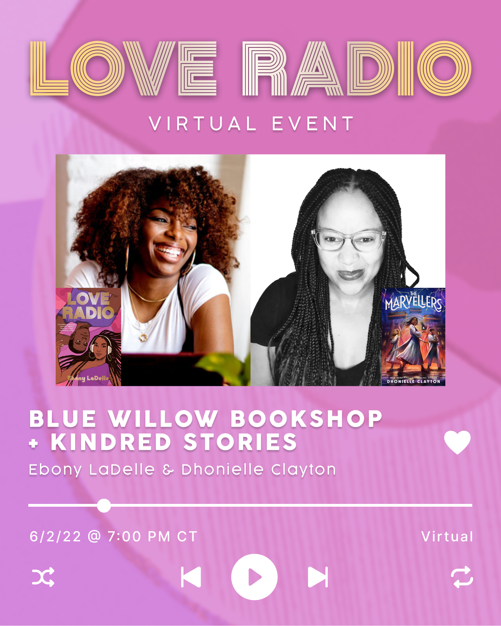 Virtual Author Talk: Love Radio with Ebony Ladelle & Dhonielle Clayton- June 2 @7 PM CST