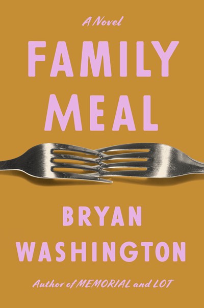 A Family Meal: A Novel