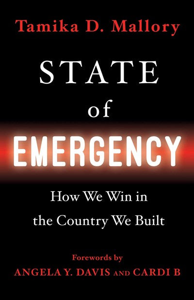 State of Emergency by Tamika Mallory