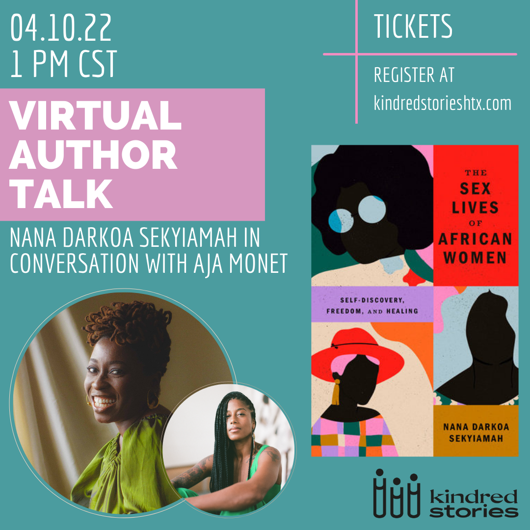 Virtual Author Talk: The Sex Lives of African Women with Nana Darkoa S –  Kindred Stories