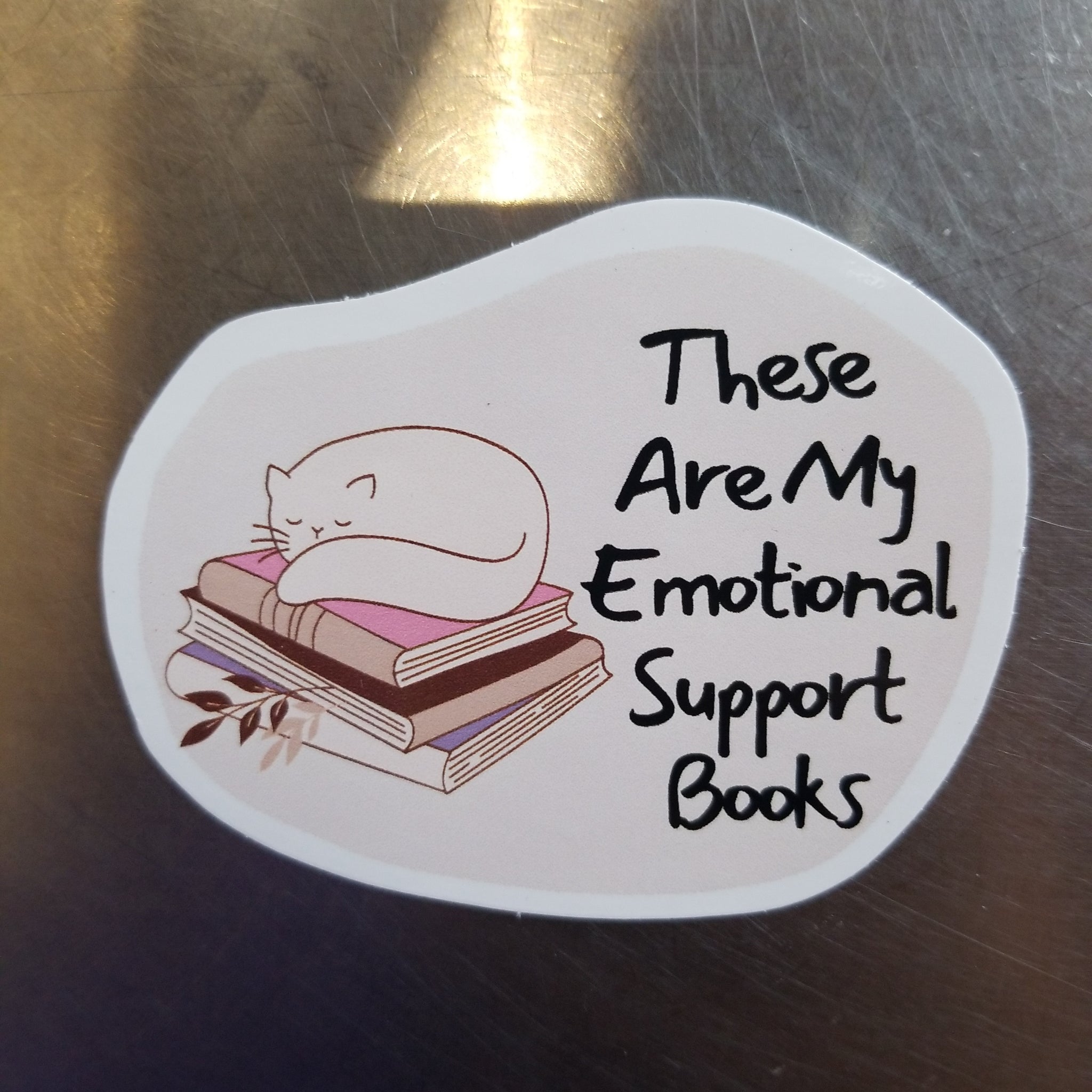 These Are My Emotional Support Books Sticker