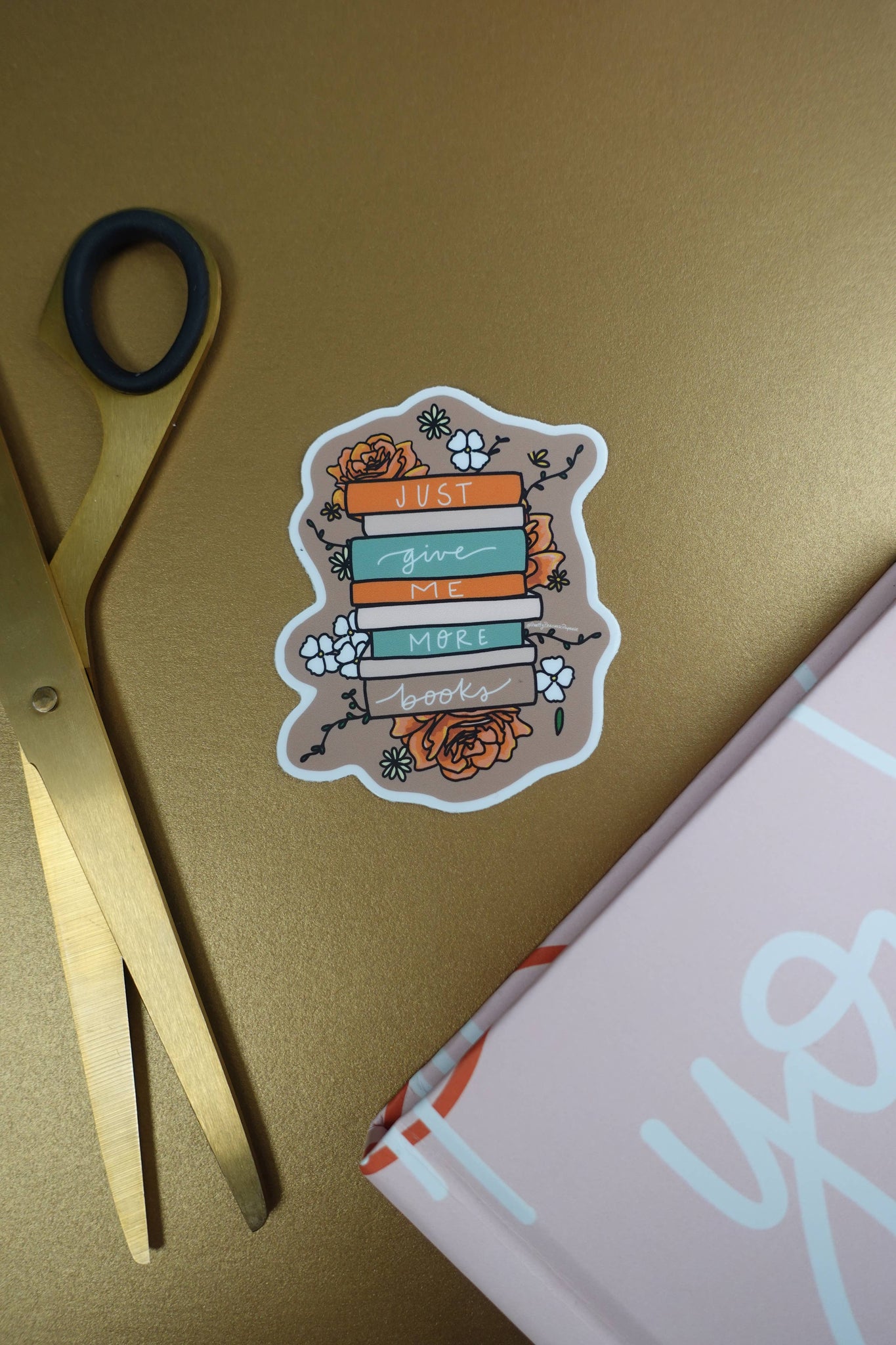 Just Give Me More Books LIMITED EDITION Permanent Vinyl Sticker