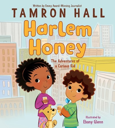 PRE-ORDER: Harlem Honey: The Adventures of a Curious Kid