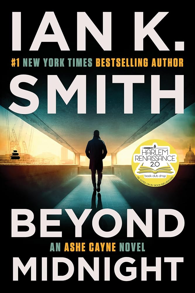 Beyond Midnight: An Ashe Cayne Novel, Book 5―A Gripping Chicago Mystery of Political Corruption, Deception, and Murder―Get Lost in the Pages of this Captivating Summer Read (An Ashe Cayne Mystery, 5) cover image