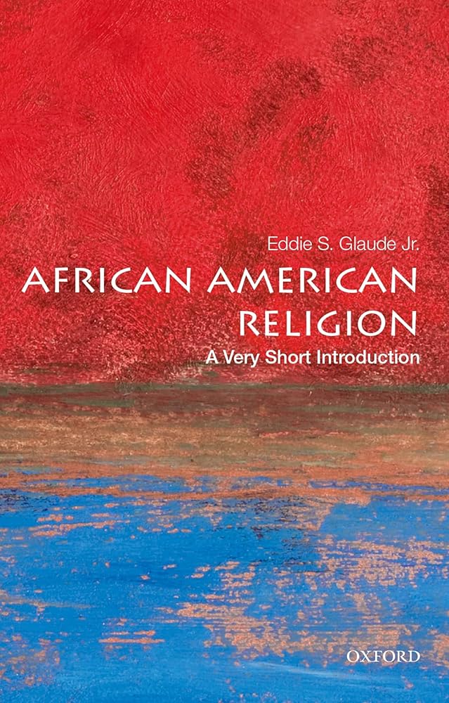 African American Religion: A Very Short Introduction (Very Short Introductions) cover image