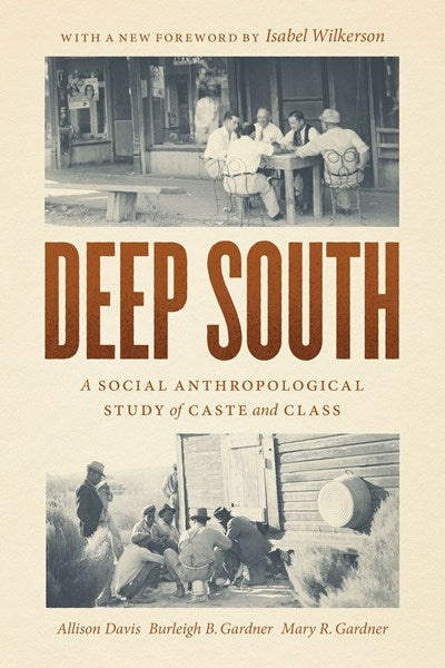 Deep South : A Social Anthropological Study of Caste and Class (2nd Edition)