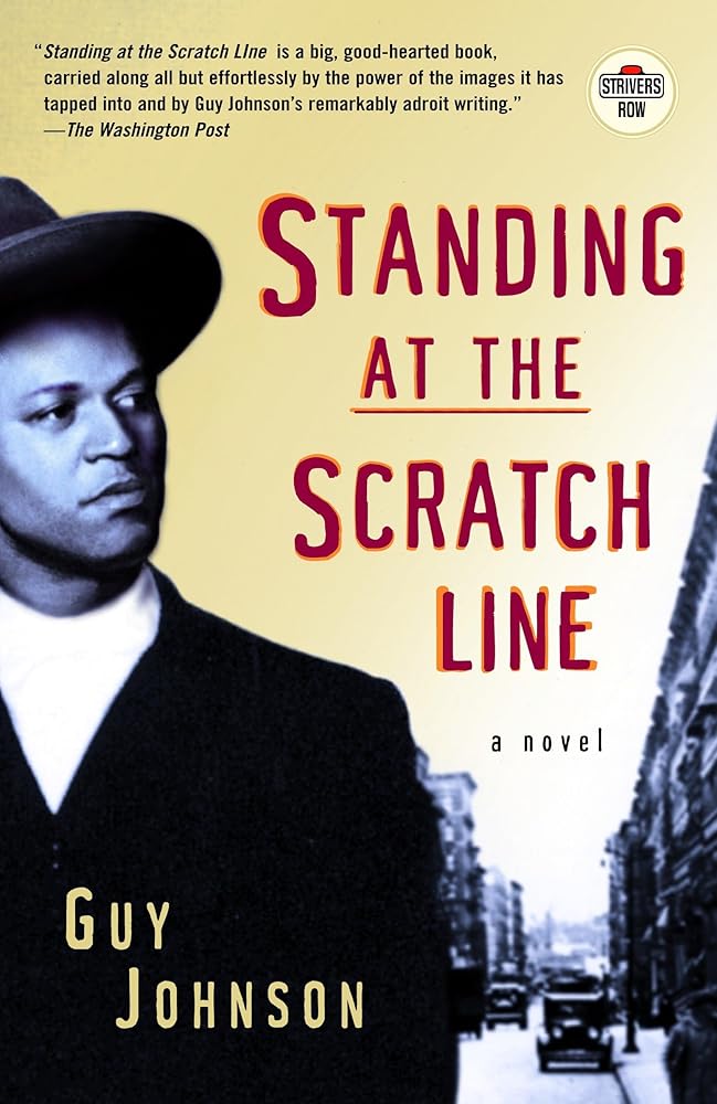 Standing at the Scratch Line: A Novel (Strivers Row) cover image