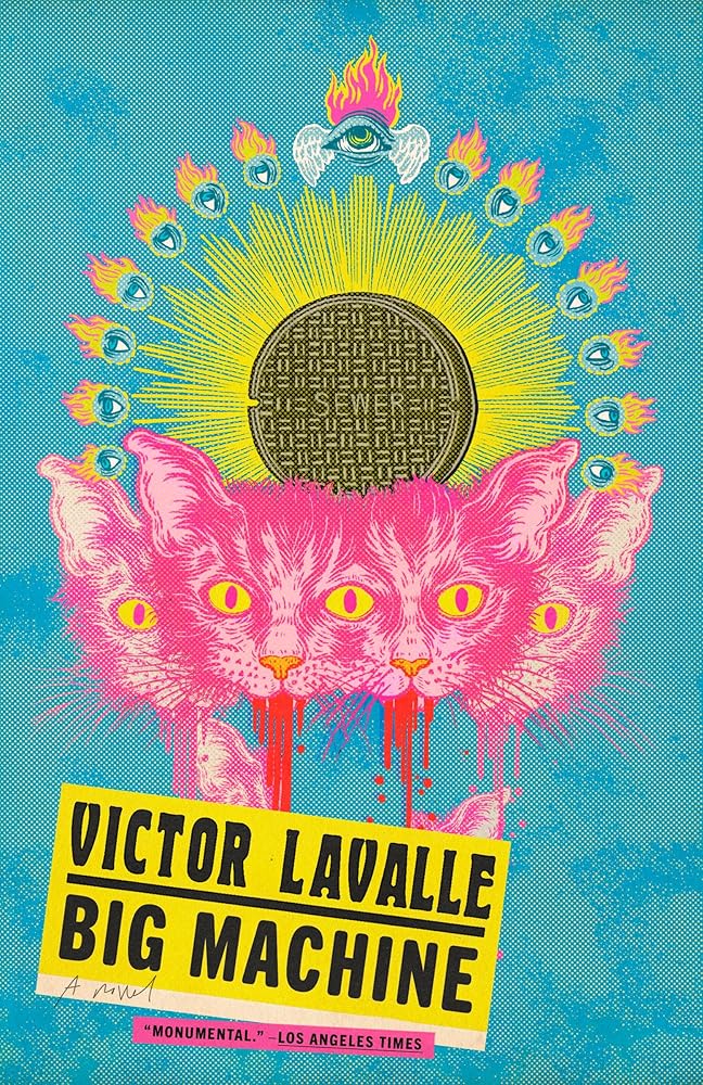 Big Machine: A Novel (The LaValle Quartet) cover image