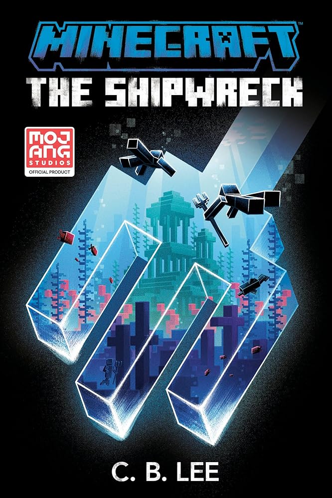 Minecraft: The Shipwreck: An Official Minecraft Novel cover image