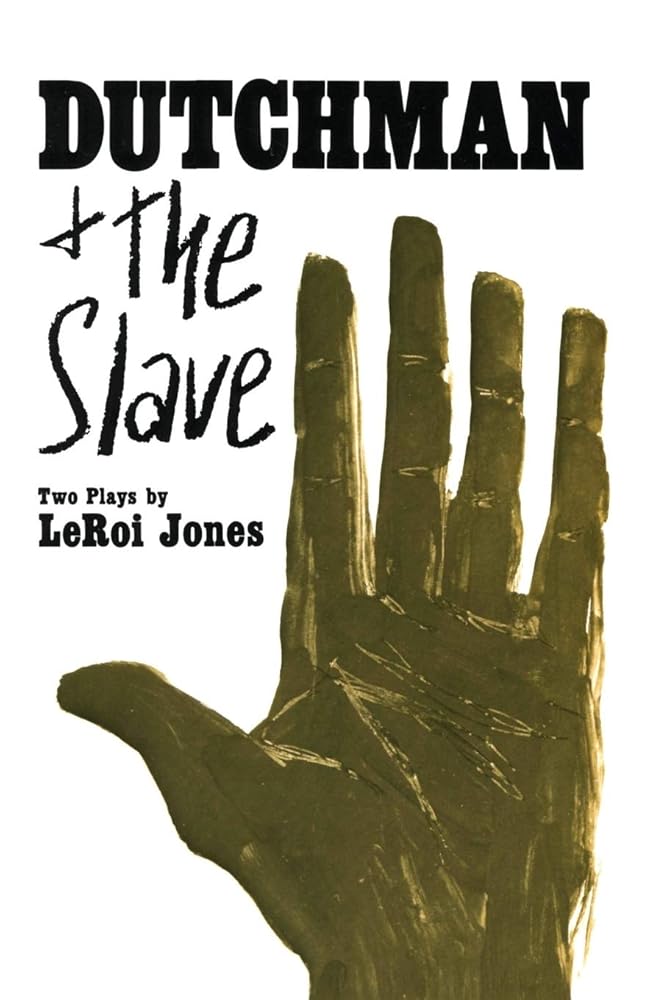 Dutchman and The Slave: Two Plays cover image