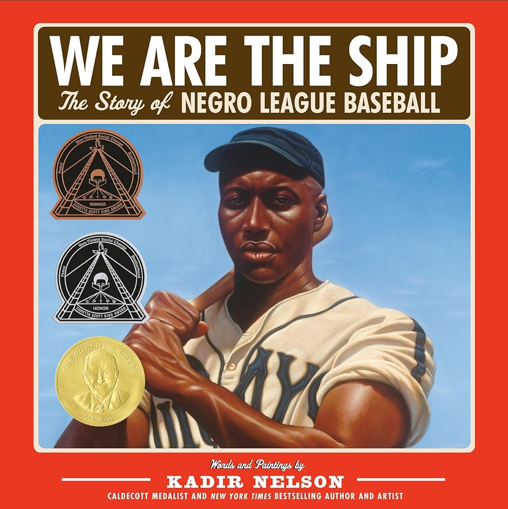 We Are the Ship: The Story of Negro League Baseball cover image