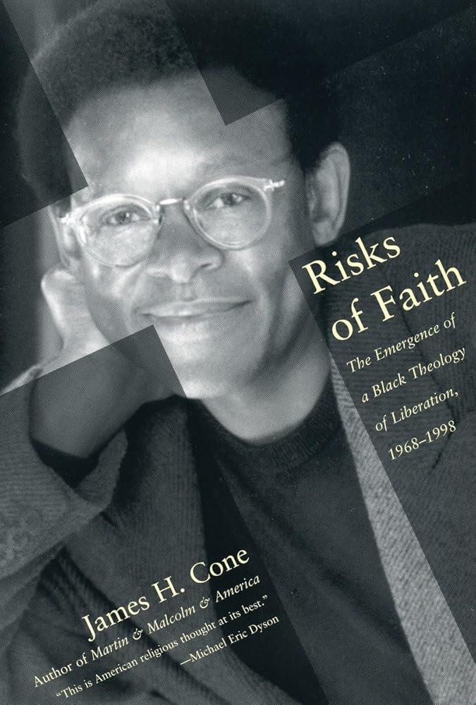 Risks of Faith: The Emergence of a Black Theology of Liberation, 1968-1998 cover image
