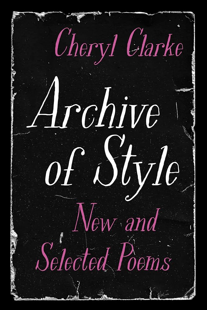 Archive of Style: New and Selected Poems cover image