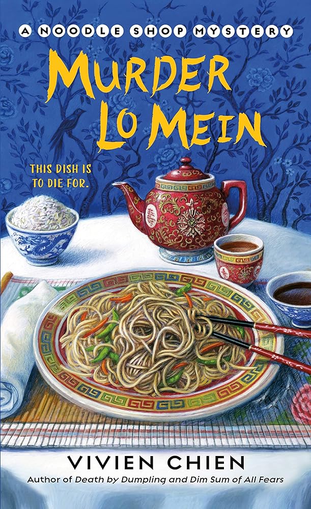 Murder Lo Mein (A Noodle Shop Mystery, 3) cover image