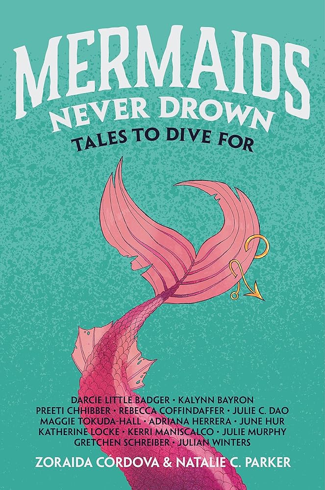 Mermaids Never Drown: Tales to Dive For cover image