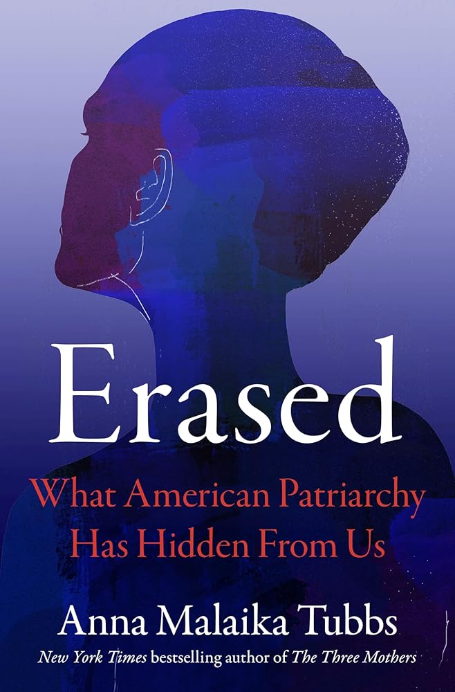 Erased: What American Patriarchy Has Hidden from Us cover image