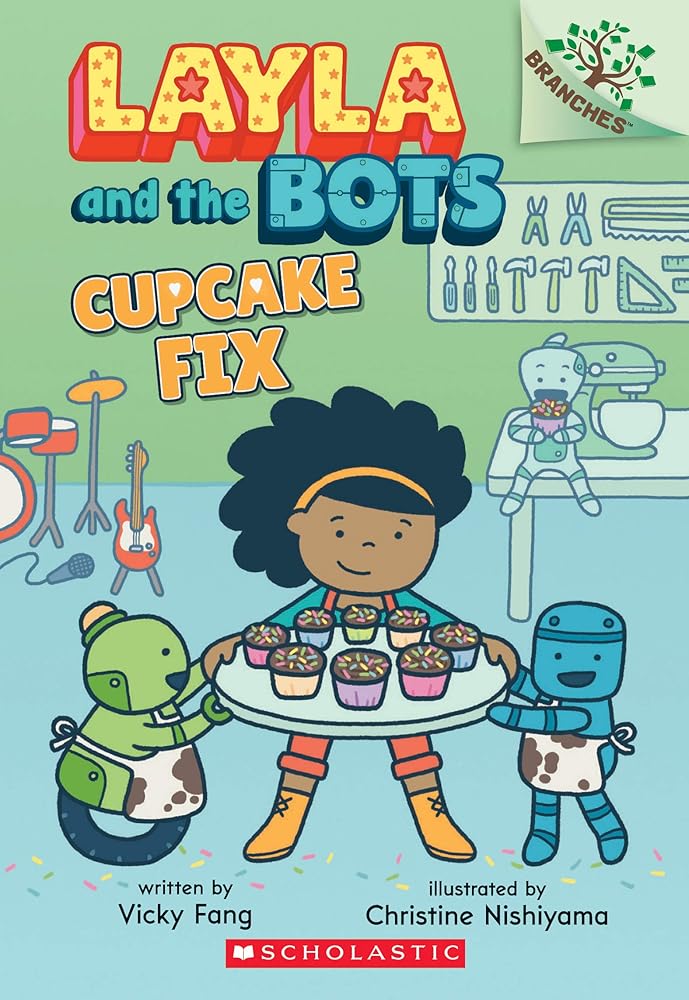 Cupcake Fix: A Branches Book (Layla and the Bots #3) (3) cover image