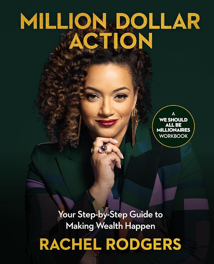 Million Dollar Action: Your Step-by-Step Guide to Making Wealth Happen cover image