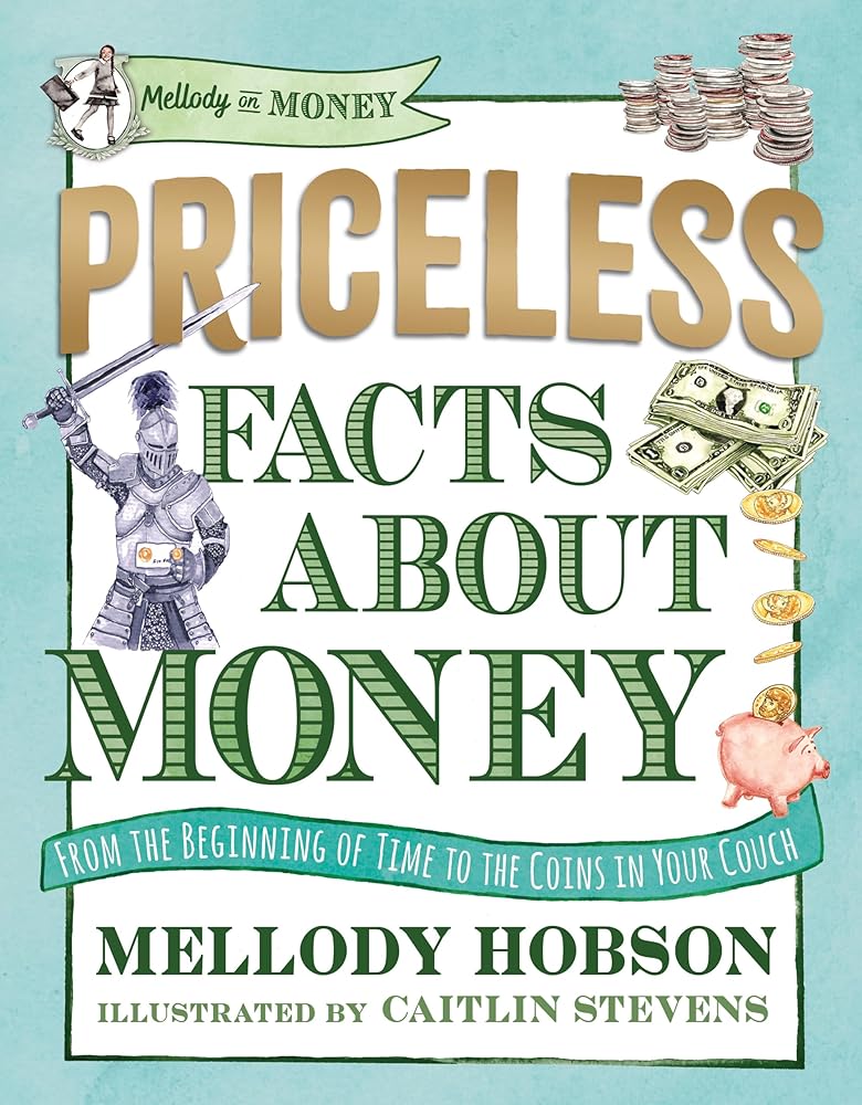 Priceless Facts about Money (Mellody on Money) cover image