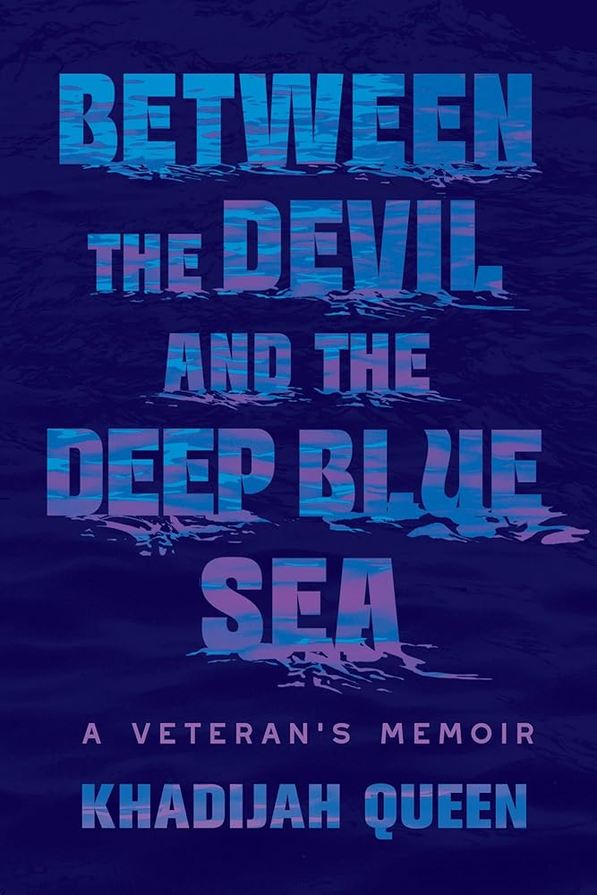 Between the Devil and the Deep Blue Sea: A Veteran's Memoir cover image