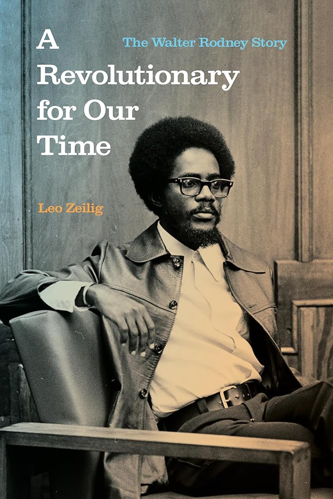 A Revolutionary for Our Time: The Walter Rodney Story cover image