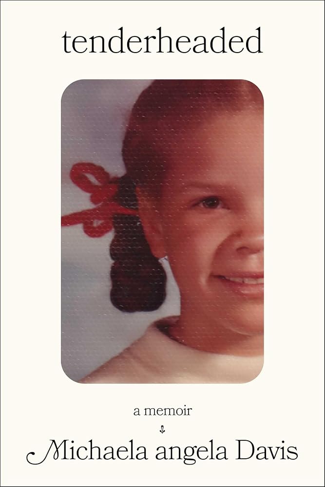 Tenderheaded: A Memoir cover image
