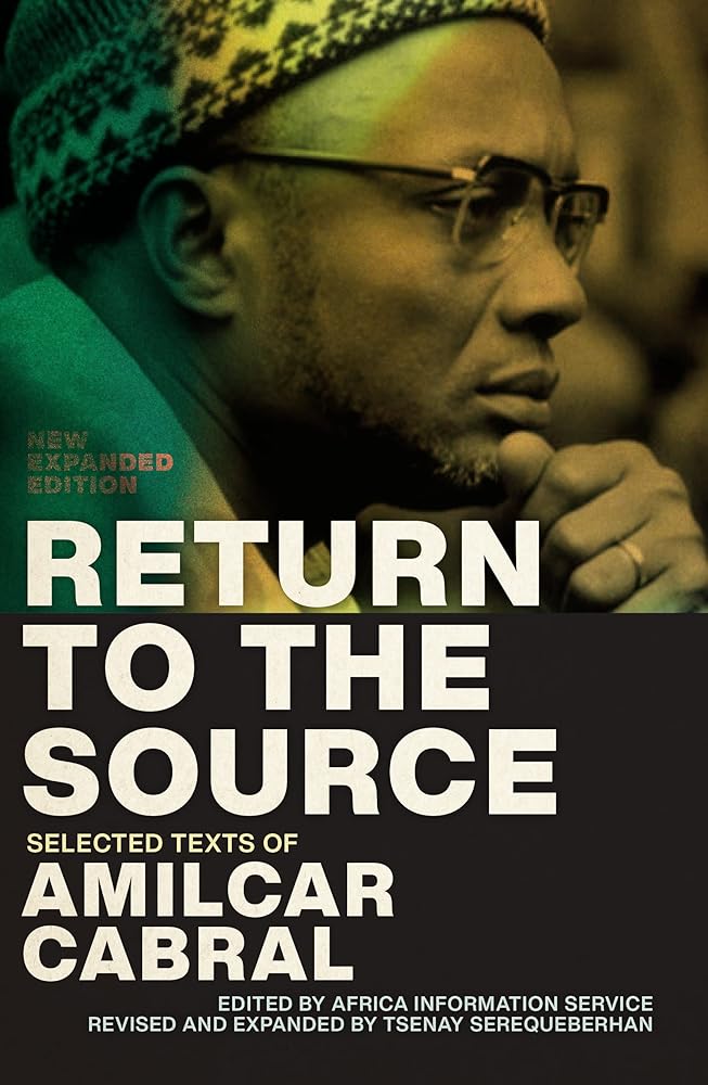 Return to the Source: Selected Texts of Amilcar Cabral, New Expanded Edition cover image