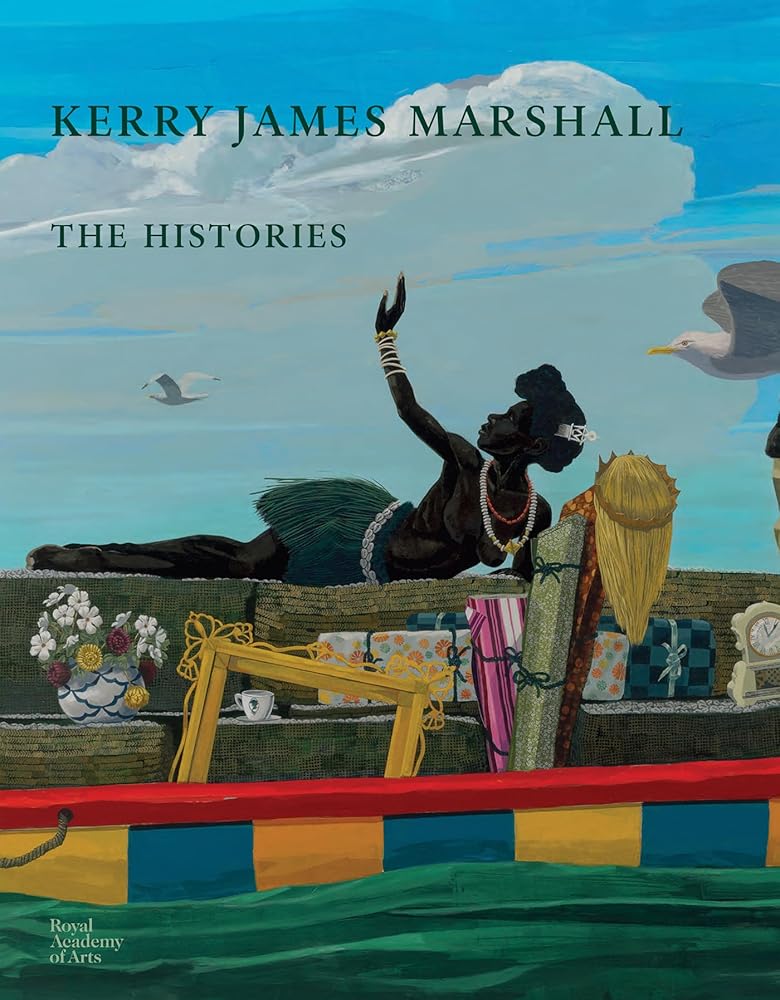 Kerry James Marshall: The Histories cover image