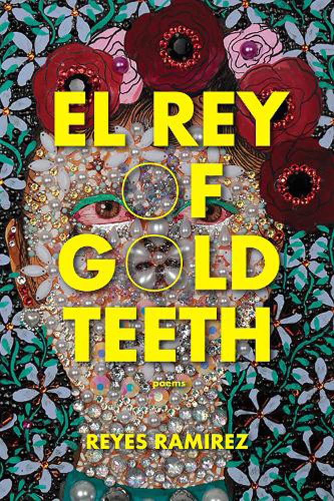 El Rey of Gold Teeth cover image