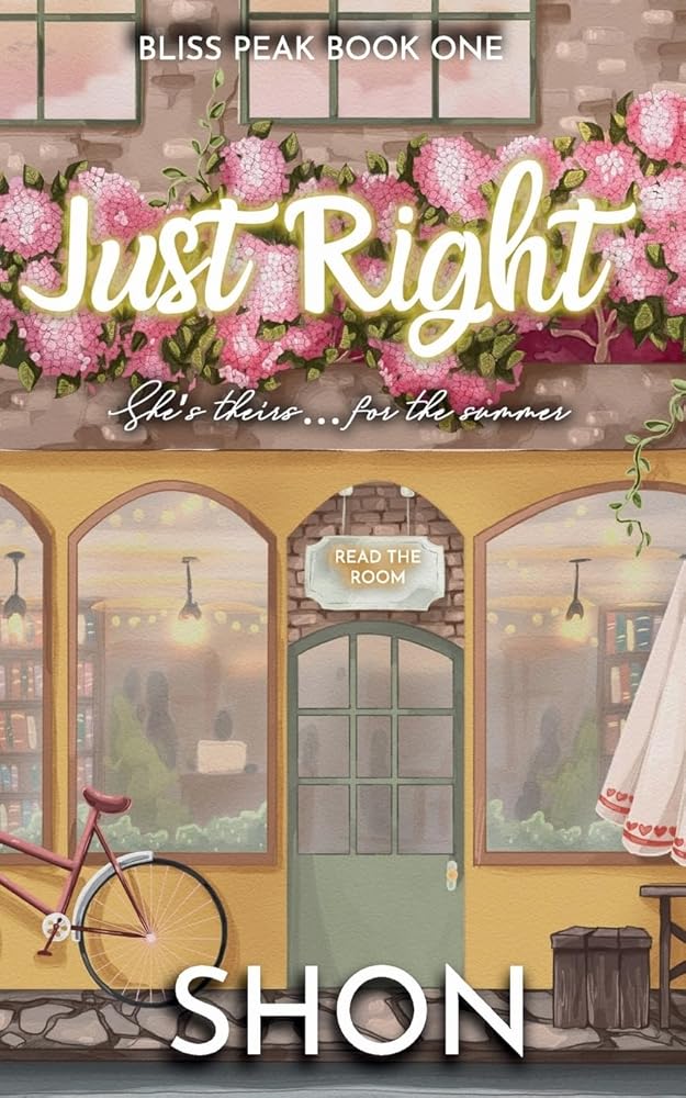 Just Right: A Why Choose Romance (Bliss Peak) cover image
