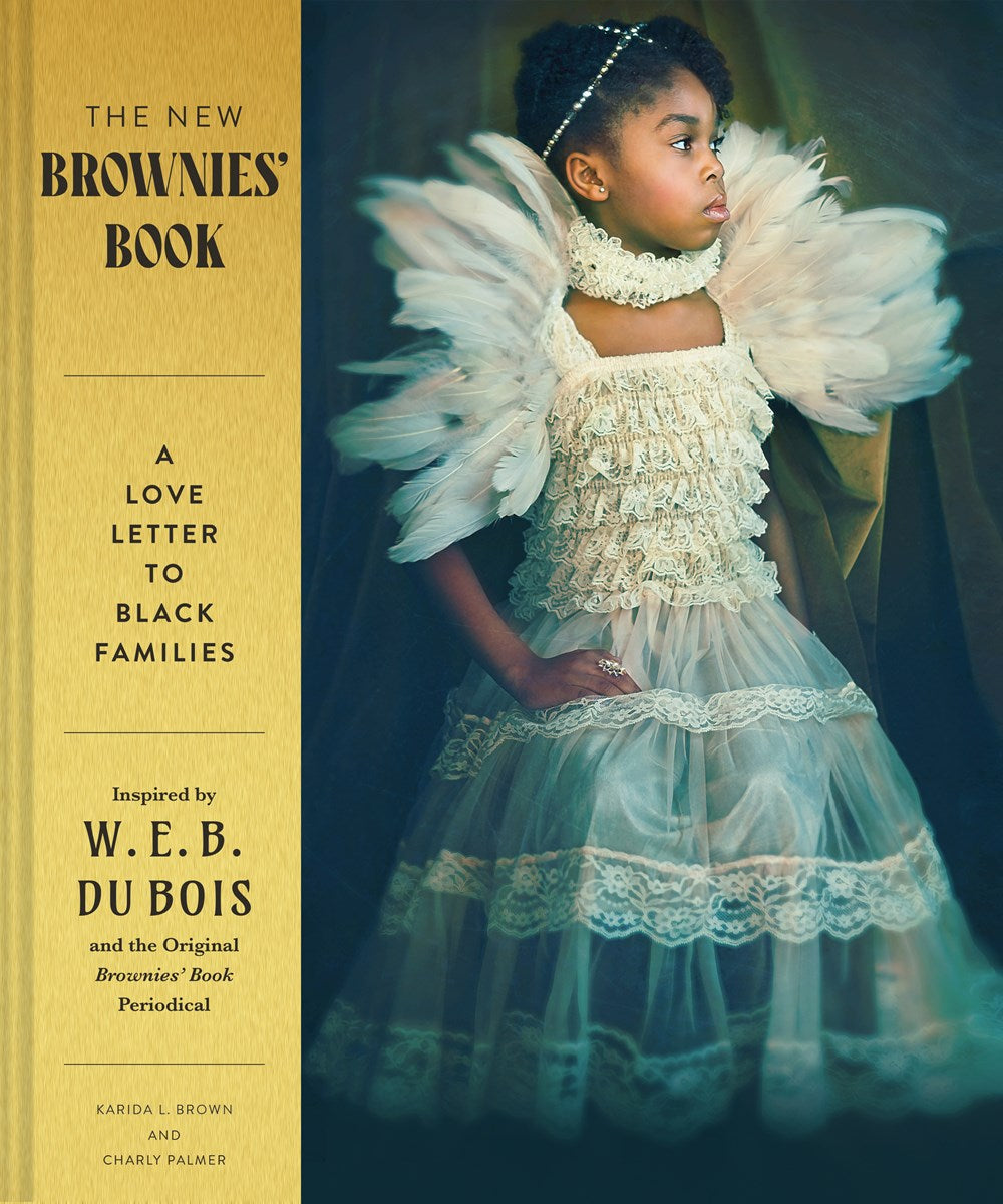 PRE-ORDER: The New Brownies' Book: A Love Letter to Black Families