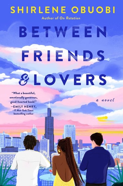 Between Friends & Lovers : A Novel