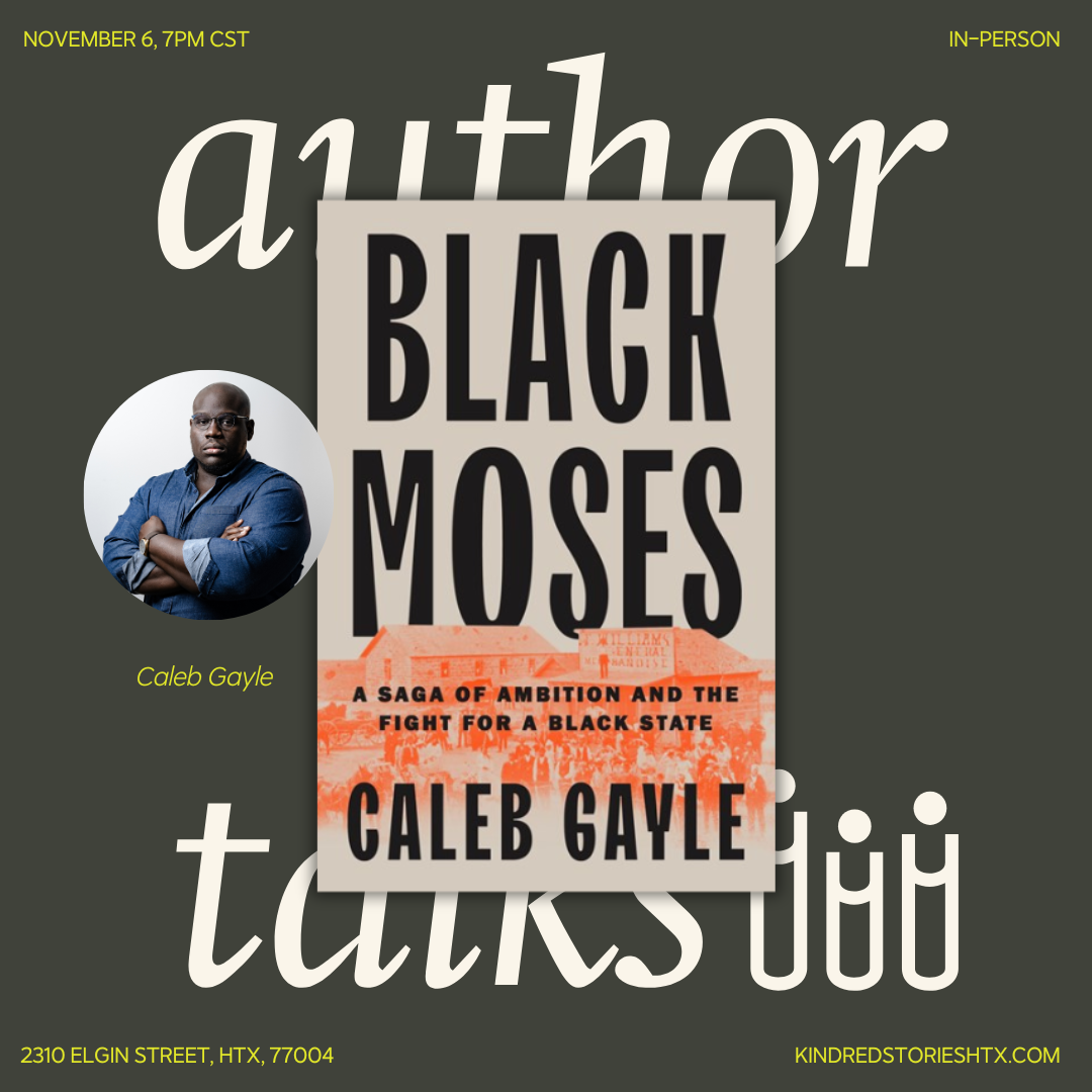 IRL AUTHOR TALK: Black Moses with Caleb Gayle - November 6 @ 7PM