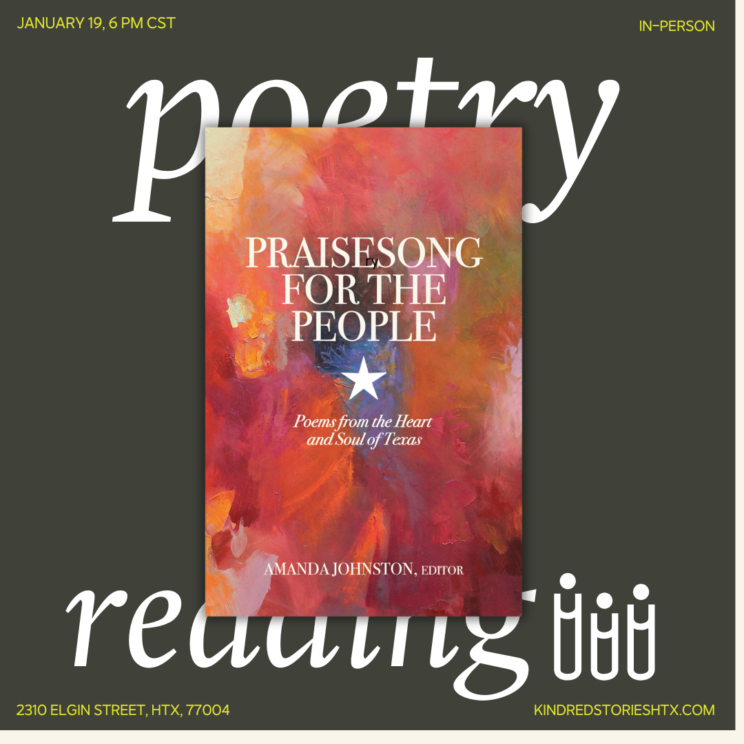 IRL POETRY READING: Praisesong For The People with Amanda Johnston & Friends - January 19 @ 6PM
