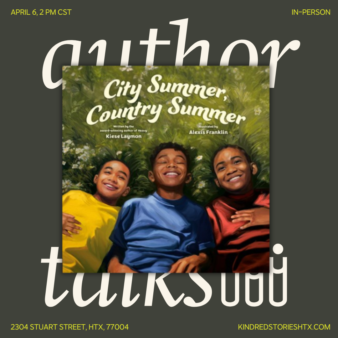 IRL AUTHOR TALK: City Summer, Country Summer with Kiese Laymon - April 6 @ 2PM