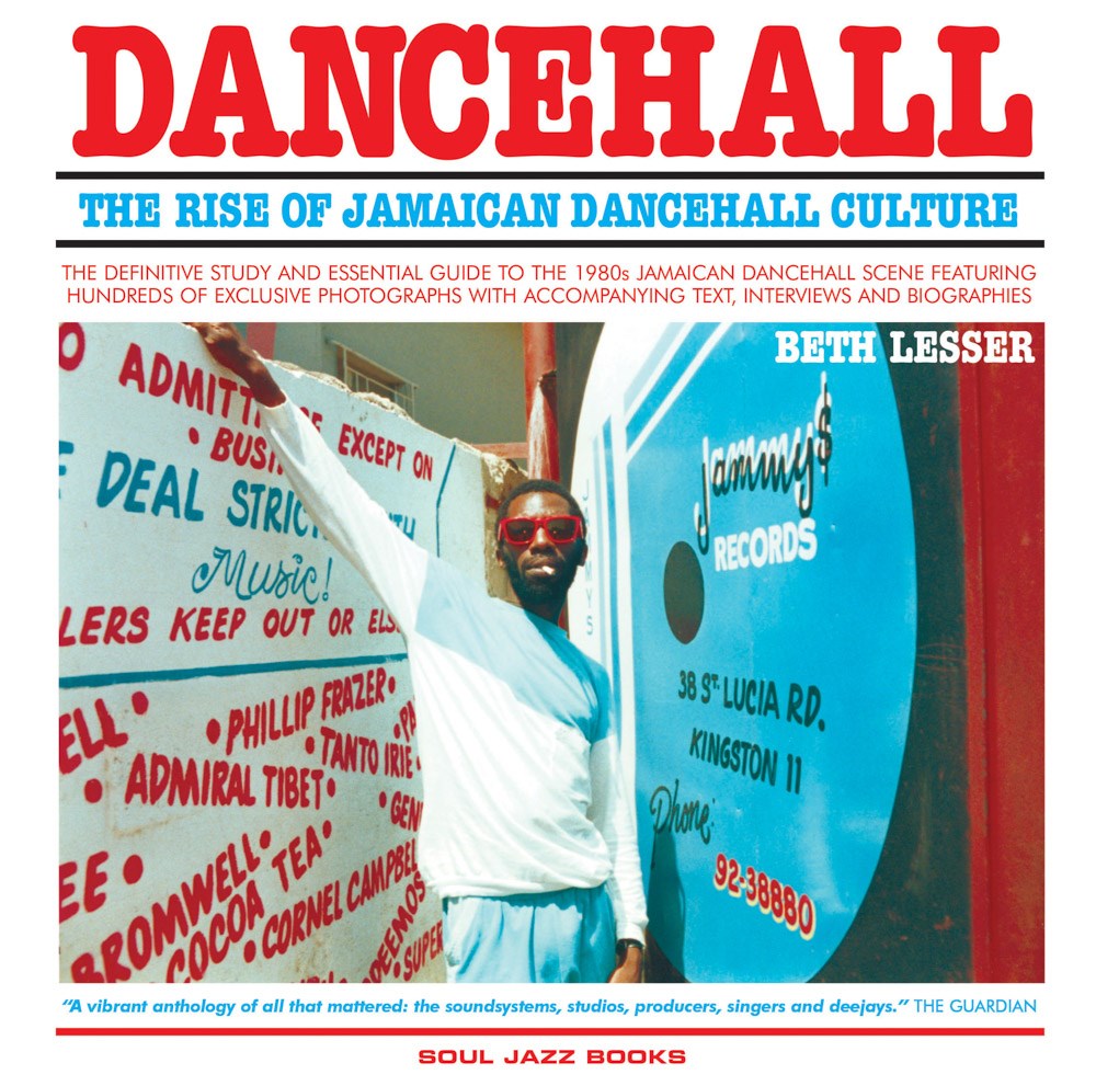 PRE-ORDER: Dancehall: The Rise of Jamaican Dancehall Culture