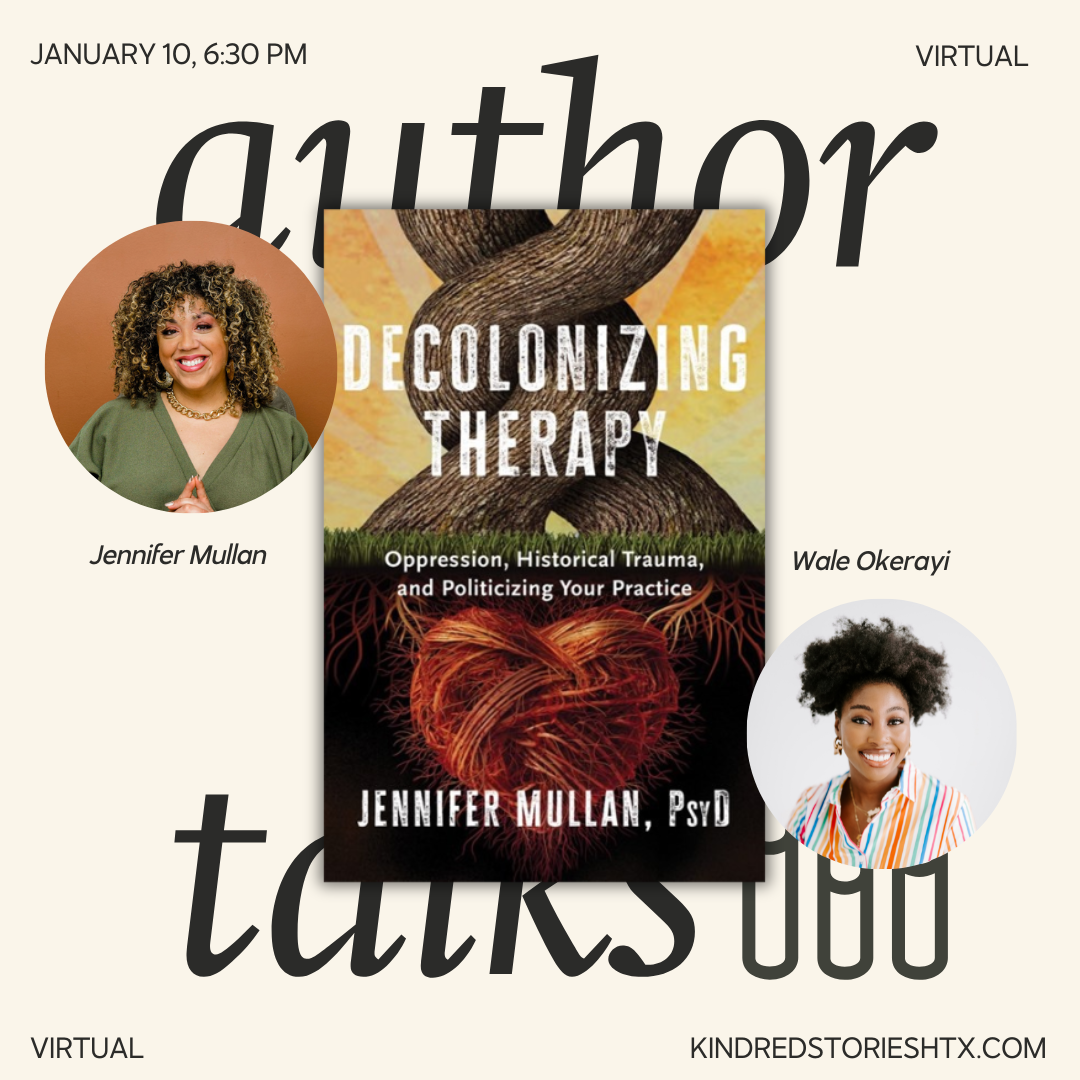 Virtual Author Workshop: Decolonizing Therapy with Jennifer Mullan - January 10 @ 6:30 PM CST