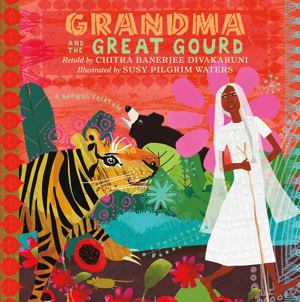 PRE-ORDER: Grandma and the Great Gourd: A Bengali Folktale