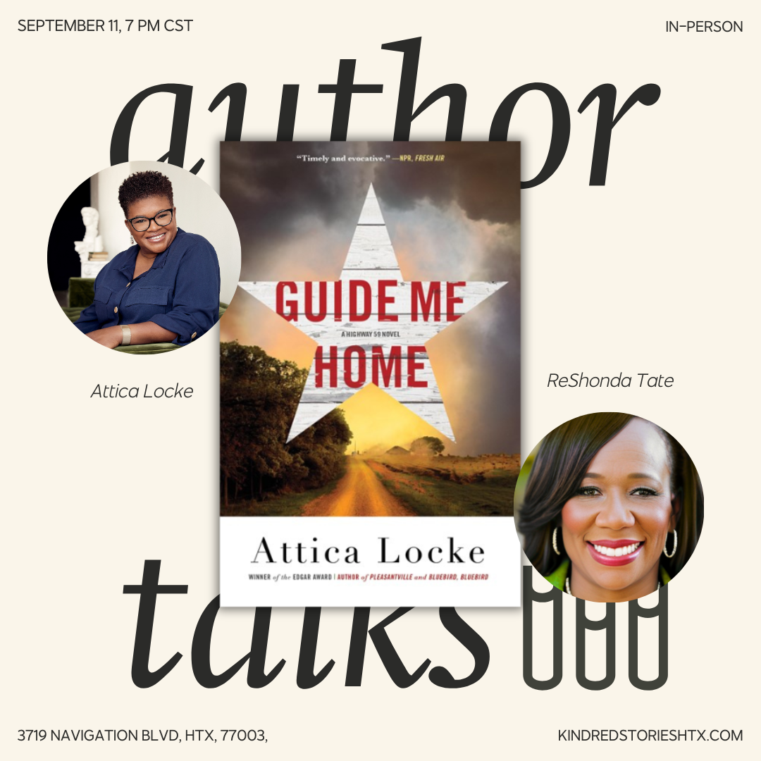 IRL Author Talk: Guide Me Home with Attica Locke - September 11 @ 7 PM ...