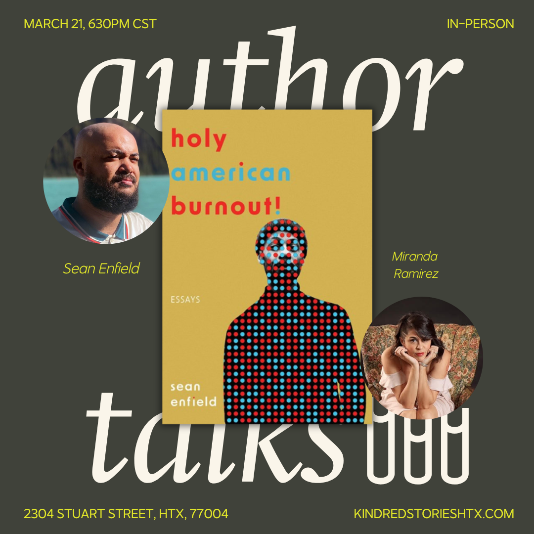 IRL AUTHOR TALK: Holy American Burnout! with Sean Enfield - March 21 @ 6:30 PM CST