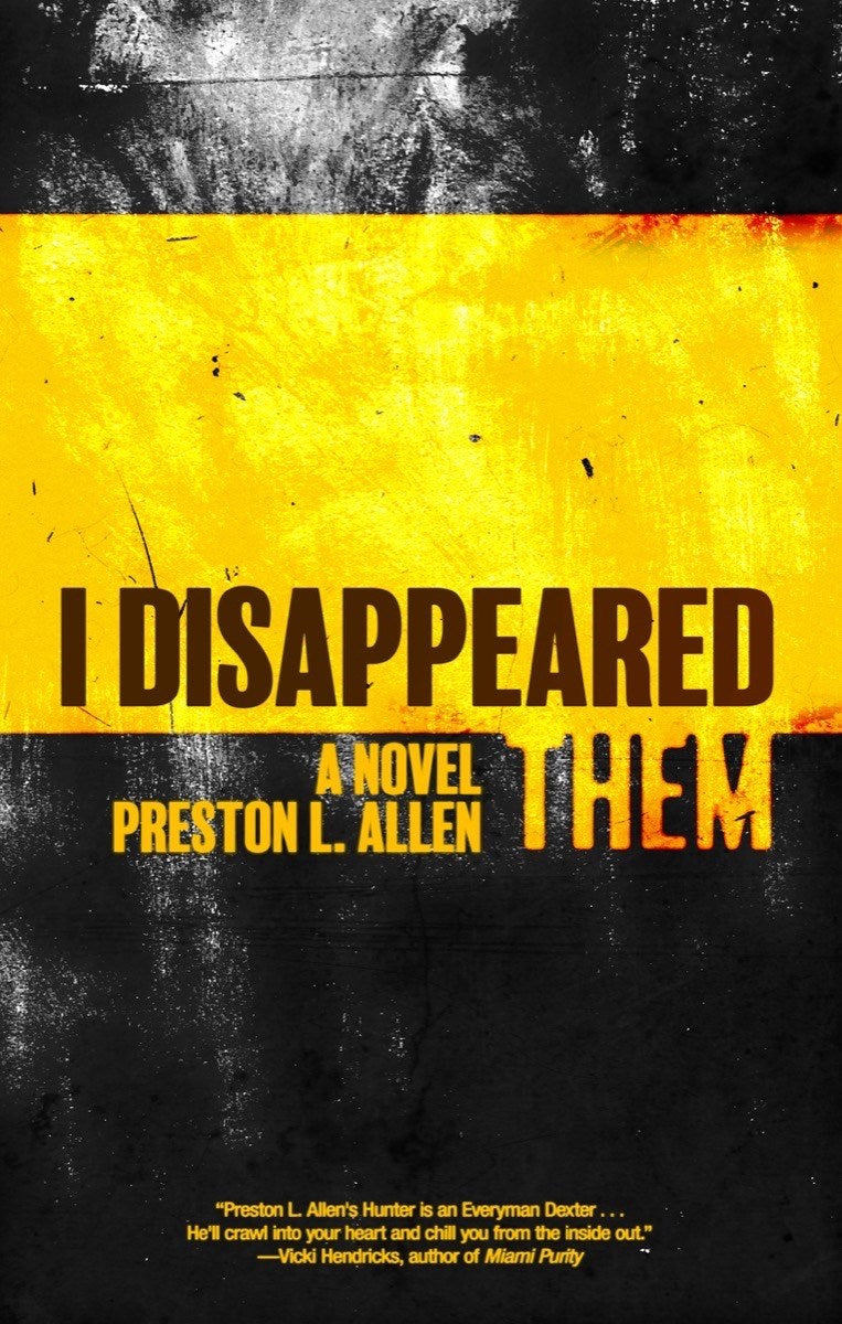 I Disappeared Them: A Novel