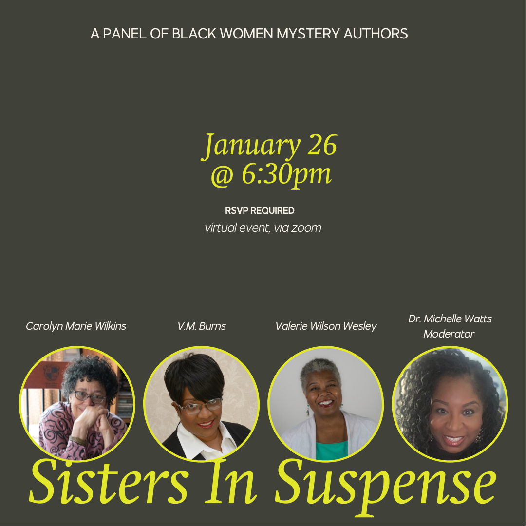 VIRTUAL AUTHOR TALK: Sisters In Suspense - Virtual Mystery Panel  - January 26 @ 6:30 PM