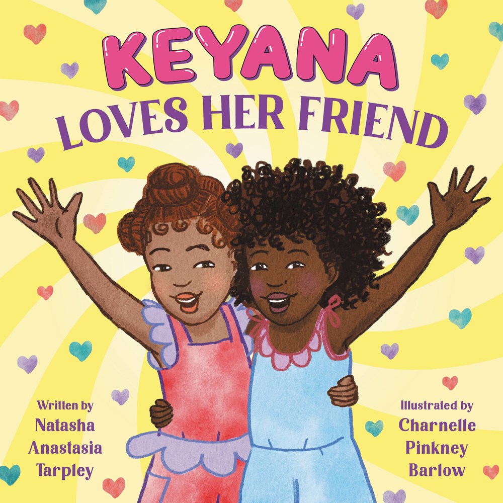 PRE-ORDER: Keyana Loves Her Friend