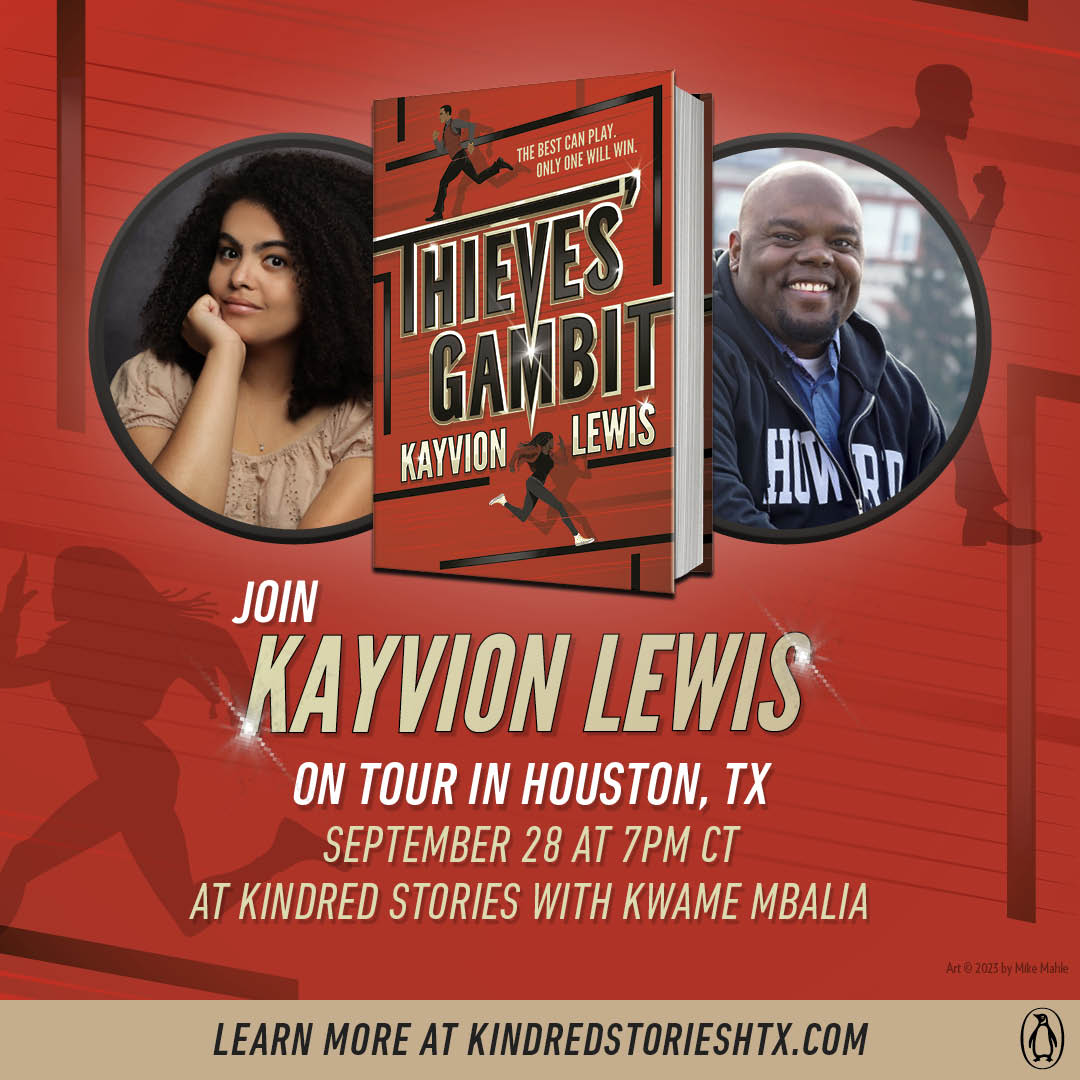 IRL AUTHOR TALK: Thieves Gambit with Kayvion Lewis & Kwame Mbalia-September 28 at 7PM