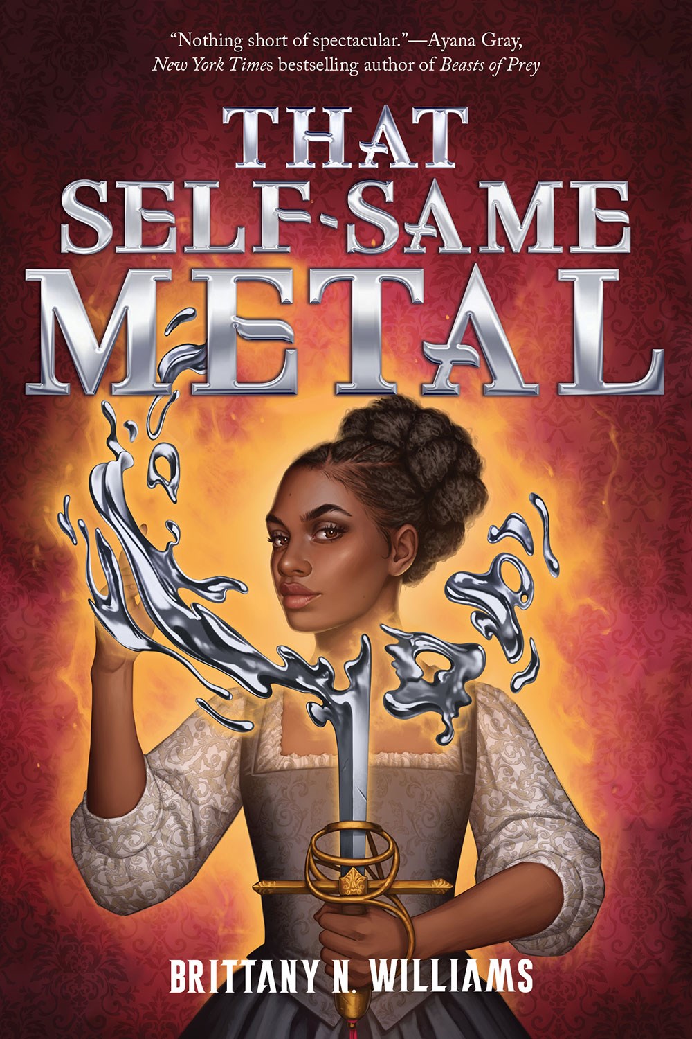 PRE-ORDER: That Self-Same Metal (The Forge & Fracture Saga, Book 1)