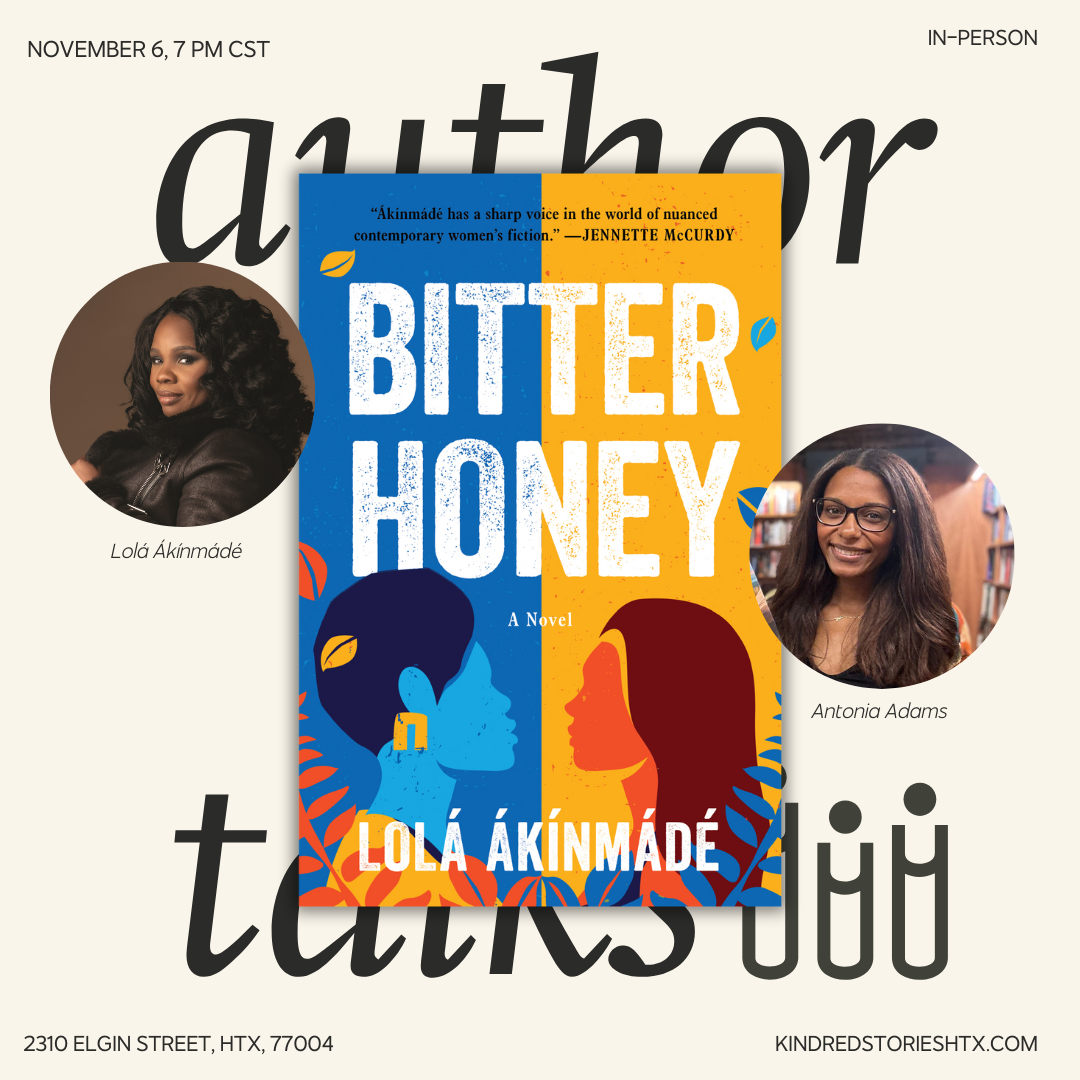 IRL AUTHOR TALK: Bitter Honey with Lolá Ákínmádé - November 6 @ 7 PM